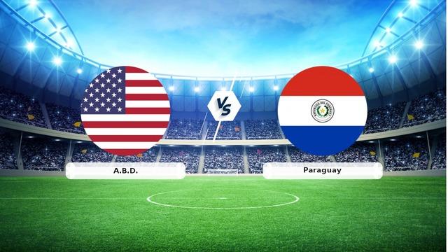 CANLI | A.B.D. – Paraguay maç anlatımı! Maç ne zaman? Saat kaçta ve hangi kanalda? – 13 Haziran 2026